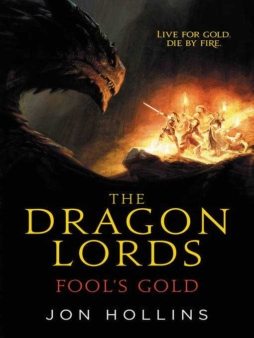 Title details for Fool's Gold by Jon Hollins - Available